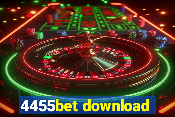 4455bet download